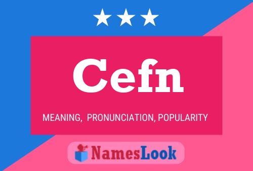 Cefn Name Poster