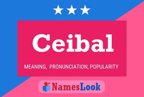 Ceibal Name Poster