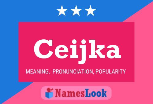 Ceijka Name Poster