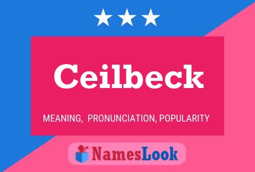 Ceilbeck Name Poster