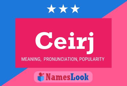 Ceirj Name Poster