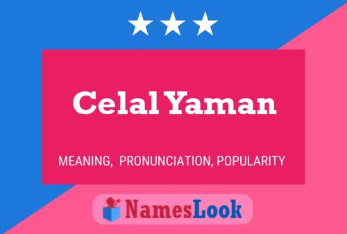 Celal Yaman Name Poster