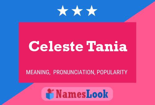 Celeste Tania Name Poster