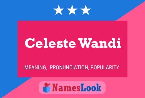 Celeste Wandi Name Poster