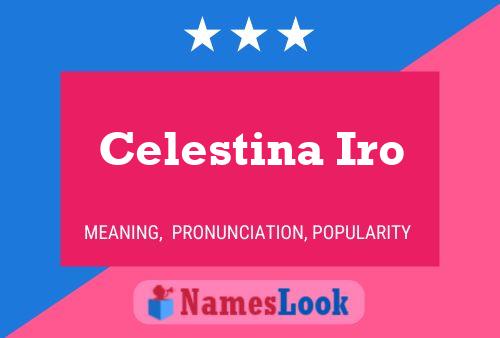 Celestina Iro Name Poster