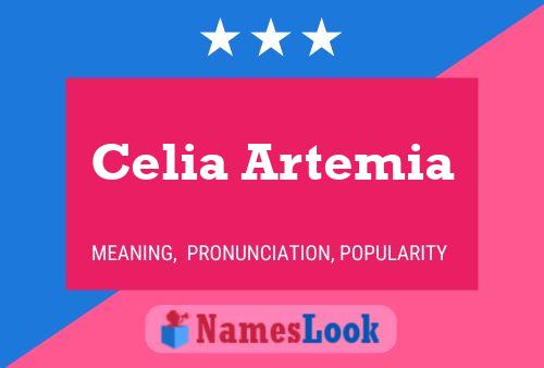 Celia Artemia Name Poster