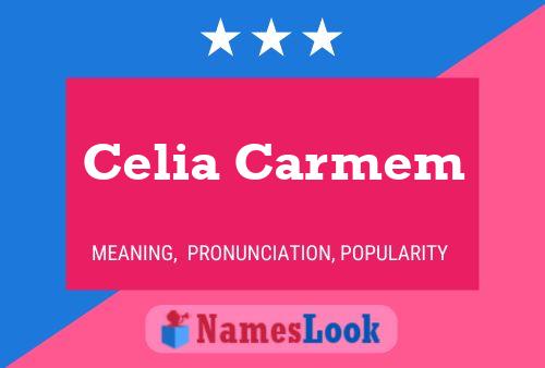 Celia Carmem Name Poster