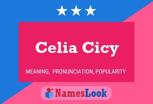 Celia Cicy Name Poster