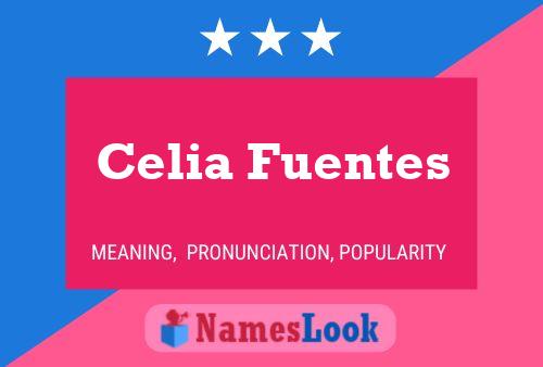 Celia Fuentes Name Poster