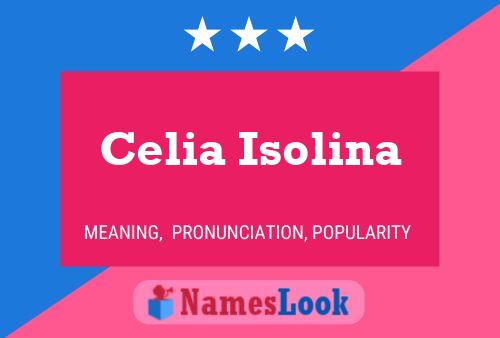 Celia Isolina Name Poster