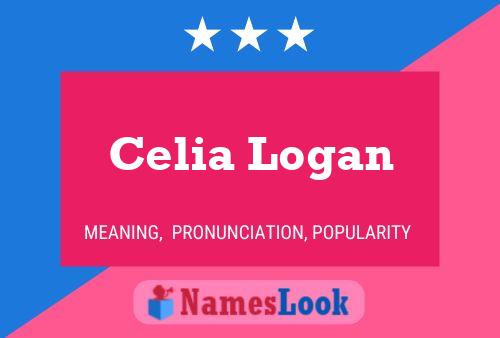 Celia Logan Name Poster