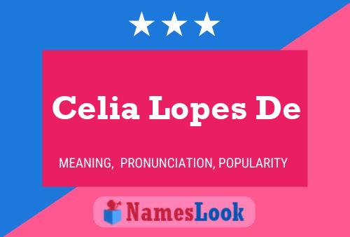 Celia Lopes De Name Poster