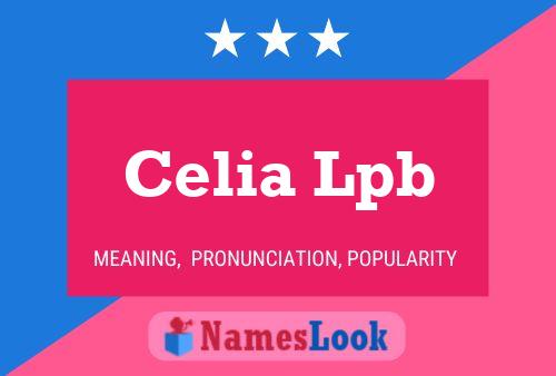 Celia Lpb Name Poster