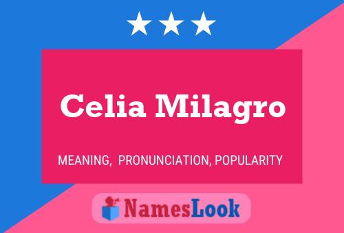 Celia Milagro Name Poster