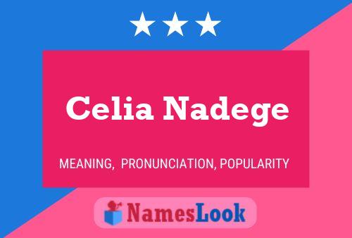 Celia Nadege Name Poster