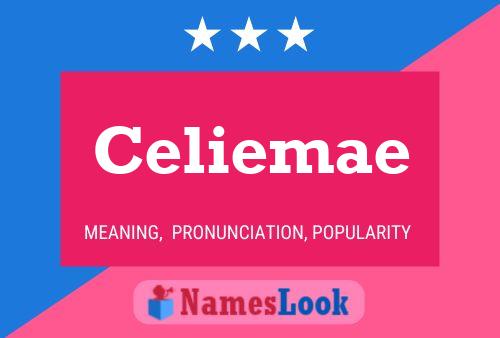 Celiemae Name Poster