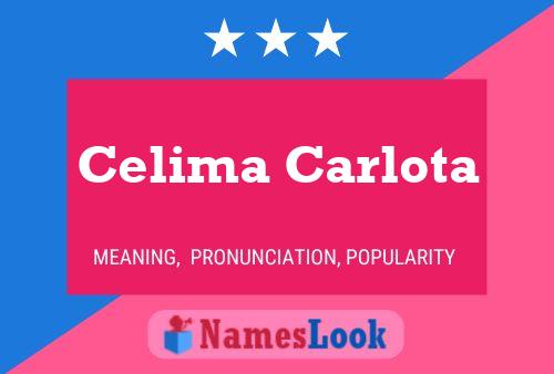 Celima Carlota Name Poster