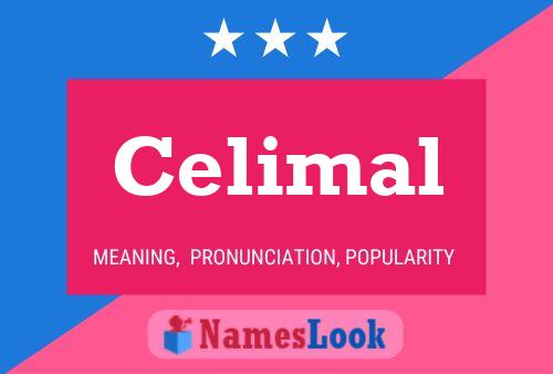 Celimal Name Poster