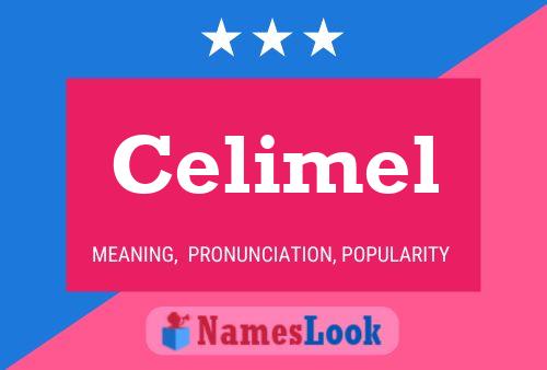 Celimel Name Poster