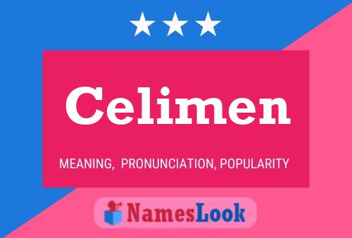 Celimen Name Poster