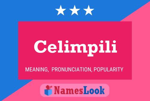 Celimpili Name Poster