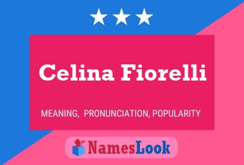 Celina Fiorelli Name Poster