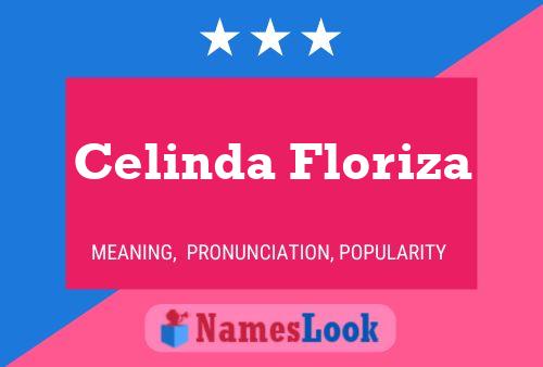 Celinda Floriza Name Poster