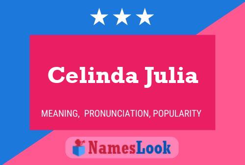 Celinda Julia Name Poster