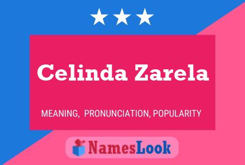 Celinda Zarela Name Poster