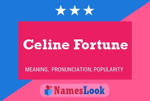 Celine Fortune Name Poster