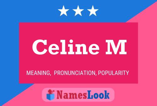 Celine M Name Poster