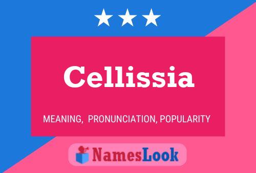 Cellissia Name Poster