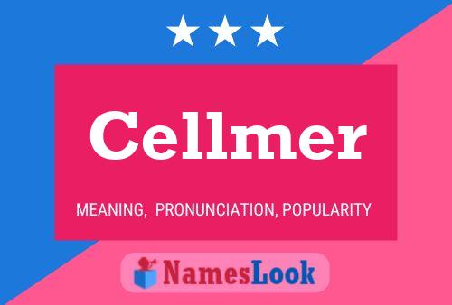 Cellmer Name Poster