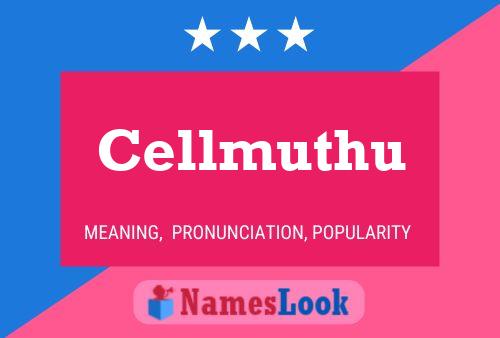 Cellmuthu Name Poster