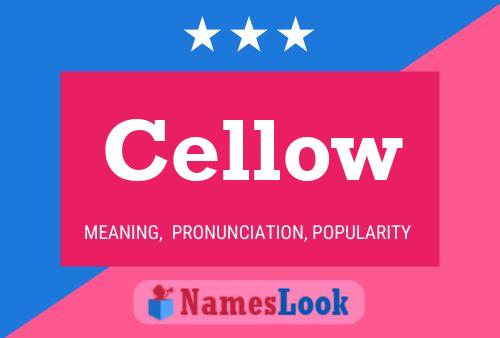 Cellow Name Poster