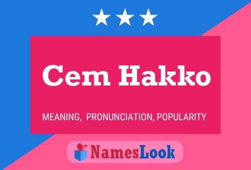 Cem Hakko Name Poster