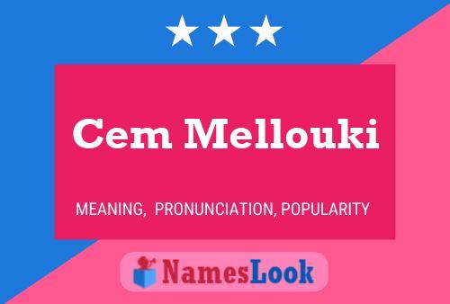 Cem Mellouki Name Poster