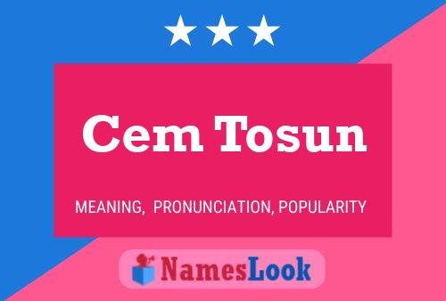 Cem Tosun Name Poster