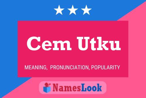 Cem Utku Name Poster