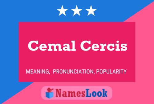 Cemal Cercis Name Poster