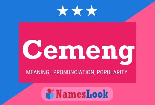 Cemeng Name Poster