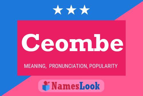 Ceombe Name Poster