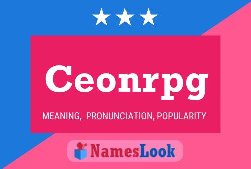 Ceonrpg Name Poster