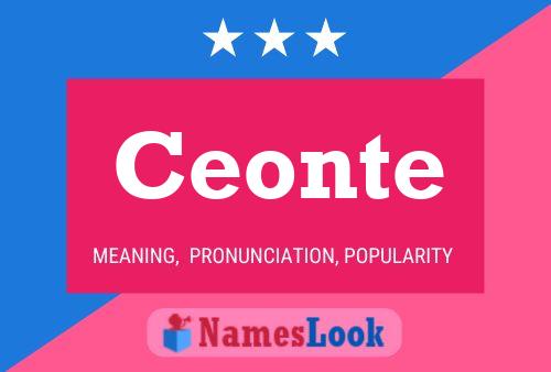 Ceonte Name Poster