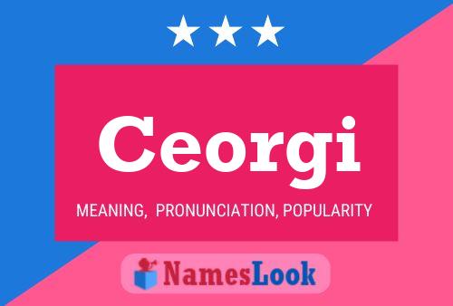 Ceorgi Name Poster