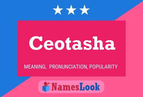 Ceotasha Name Poster