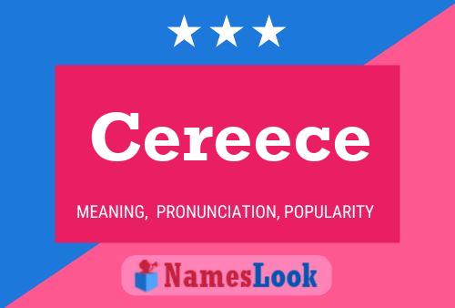 Cereece Name Poster