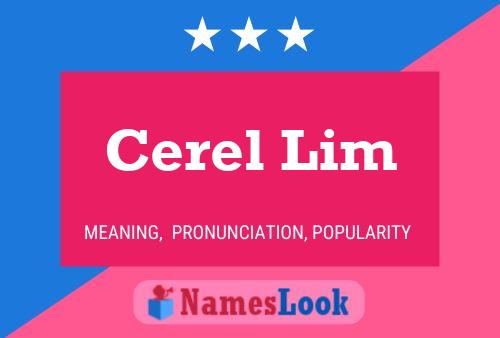 Cerel Lim Name Poster