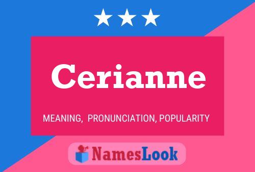 Cerianne Name Poster