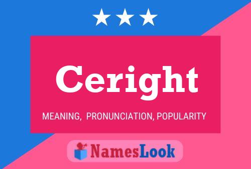 Ceright Name Poster